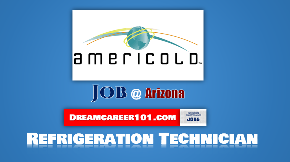 Refrigeration Technician Job Arizona NH3 R717 Ammonia