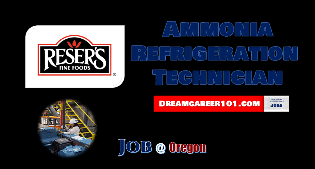 Ammonia Refrigeration Technician Job Oregon Blue Collar Jobs ammonia-refrigeration-technician-job-oregon-blue-collar-jobs